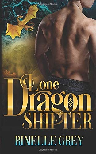 Lone Dragon Shifter (Return of the Dragons)