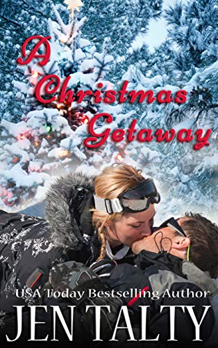 A Christmas Getaway (Holiday Romance)