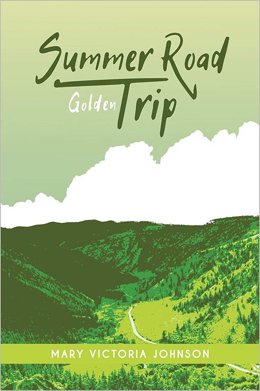 Golden (Summer Road Trip)
