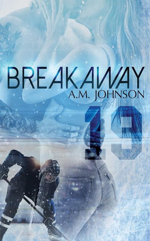 Breakaway (The Rule Book Collection)