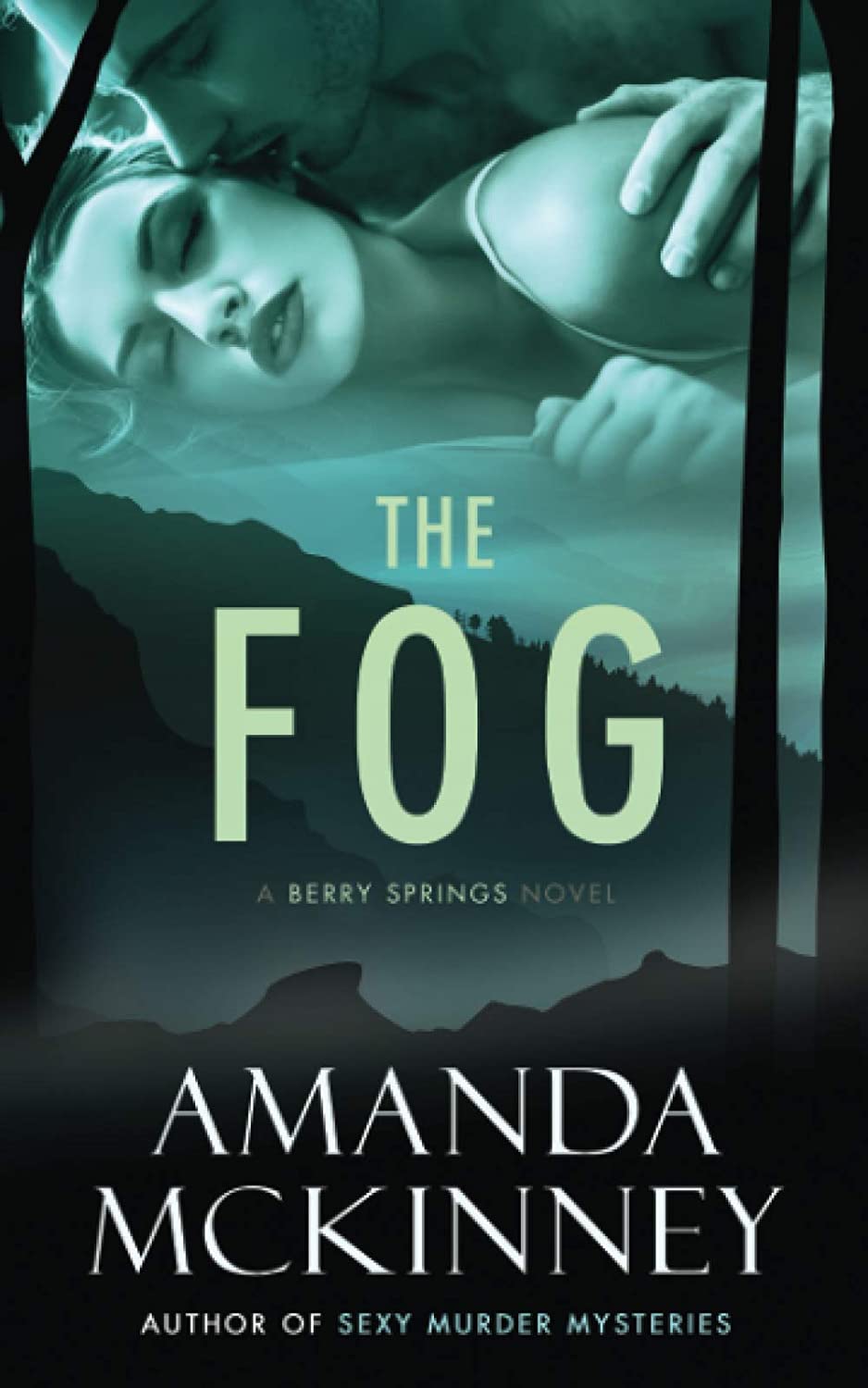 The Fog (Berry Springs)