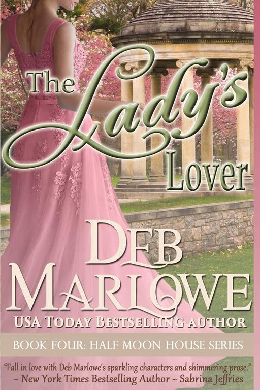 The Lady's Lover (Half Moon House Series)