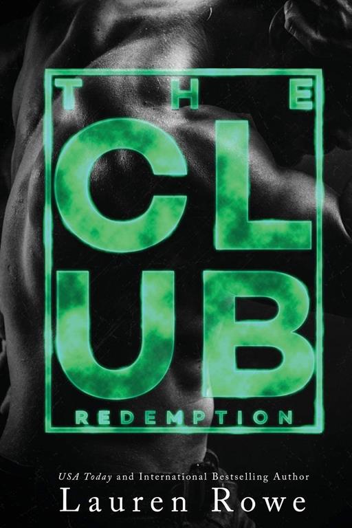 The Club: Redemption (The Club Trilogy)