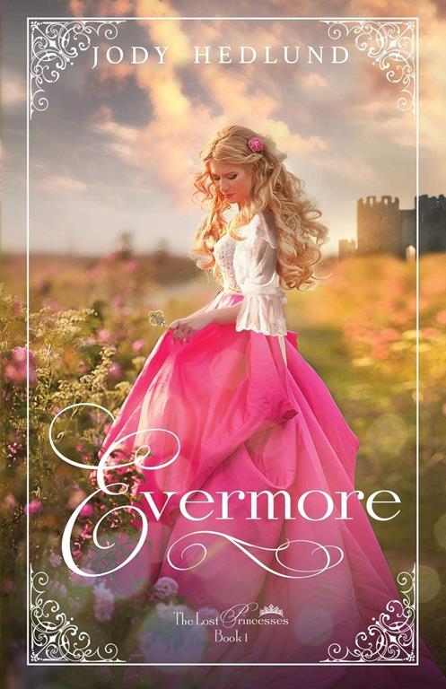 Evermore (Lost Princesses)