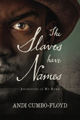 The Slaves Have Names