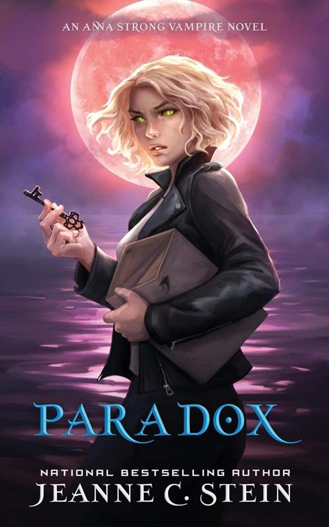 Paradox (An Anna Strong Vampire Novel Book 10) (10) (Anna Strong Vampire Chronicles)