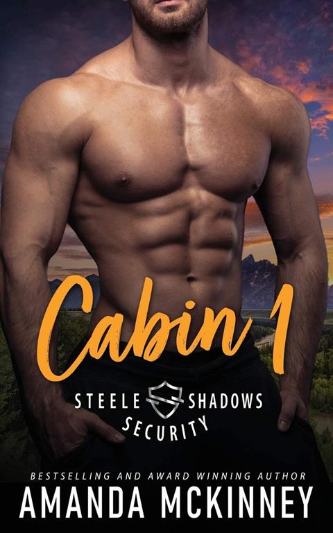 Cabin 1 (Steele Shadows Security)