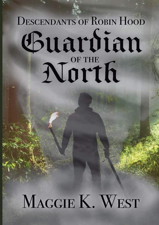 Guardian of the North (Descendants of Robin Hood)