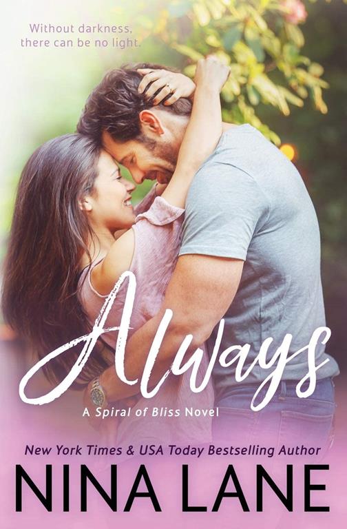 Always (Spiral of Bliss)