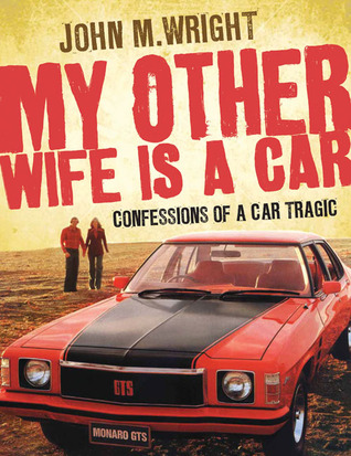 My Other Wife Is a Car