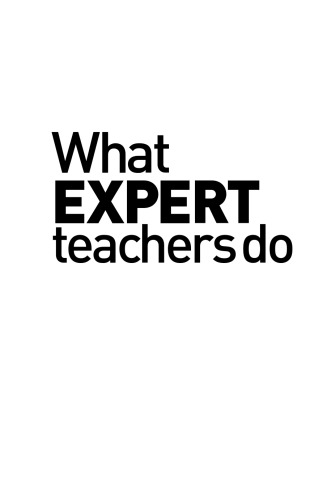 What Expert Teachers Do