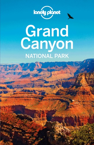 Lonely Planet Grand Canyon National Park