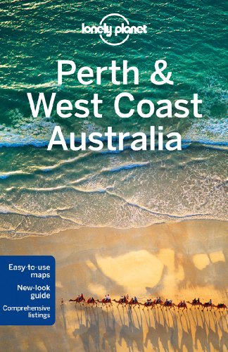 Lonely Planet Perth &amp; West Coast Australia