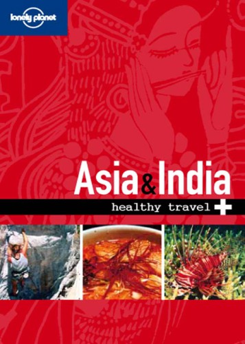 Healthy Travel Asia & India