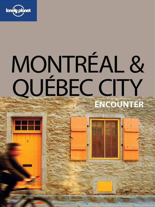 Montreal & Quebec City Encounter