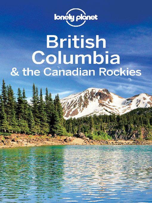 British Columbia & Canadian Rockies