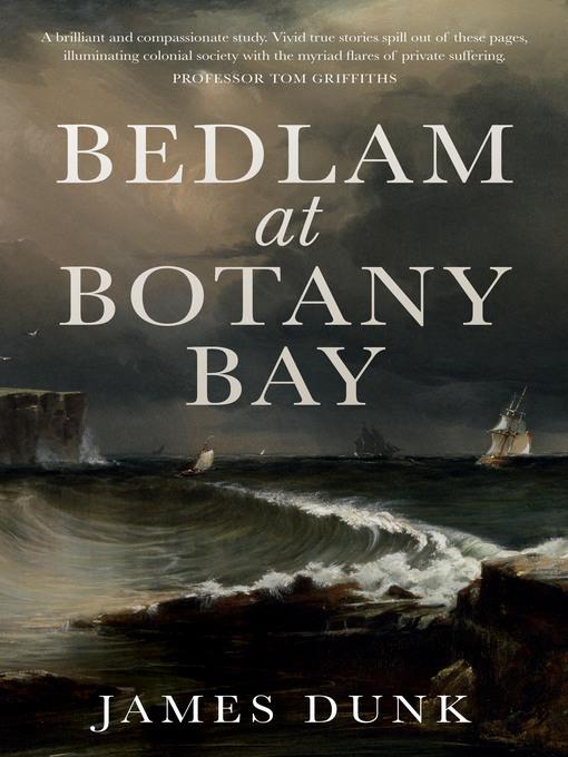 Bedlam at Botany Bay