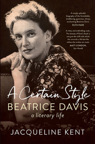 A certain style : Beatrice Davis, a literary life