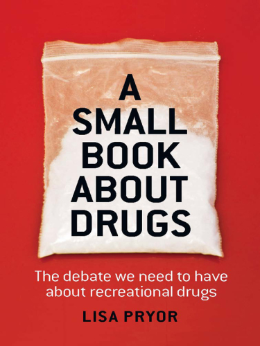 A Small Book About Drugs