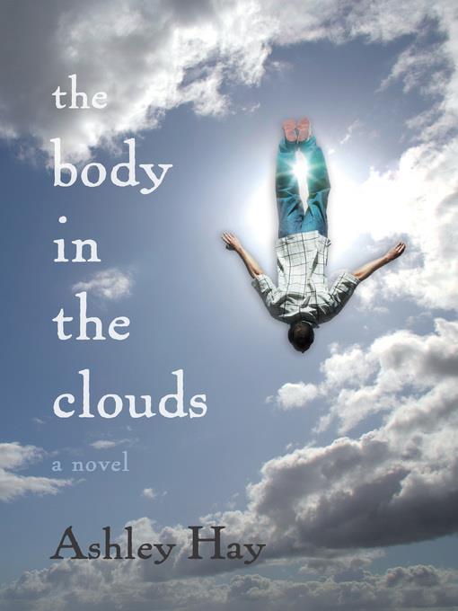 The Body in the Clouds