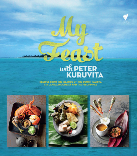 My Feast With Peter Kuruvita