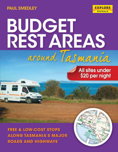 Budget rest areas around Tasmania