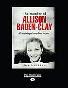 The murder of Allison Baden-Clay