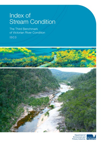 Index of stream condition : the third benchmark of Victorian river condition.