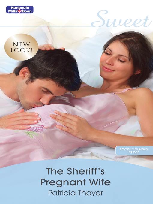 The Sheriff's Pregnant Wife