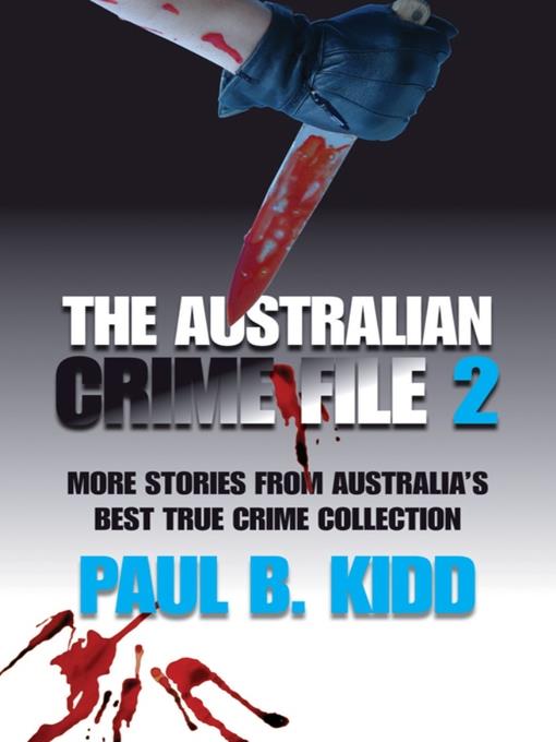 The Australian Crime File 2