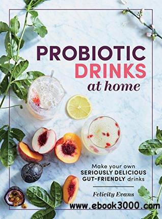 Probiotic Drinks at Home