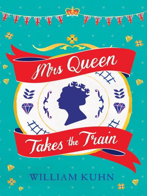 Mrs Queen Takes The Train