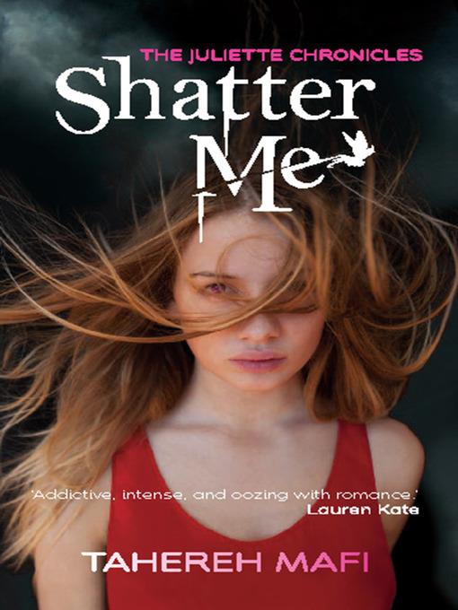 Shatter Me