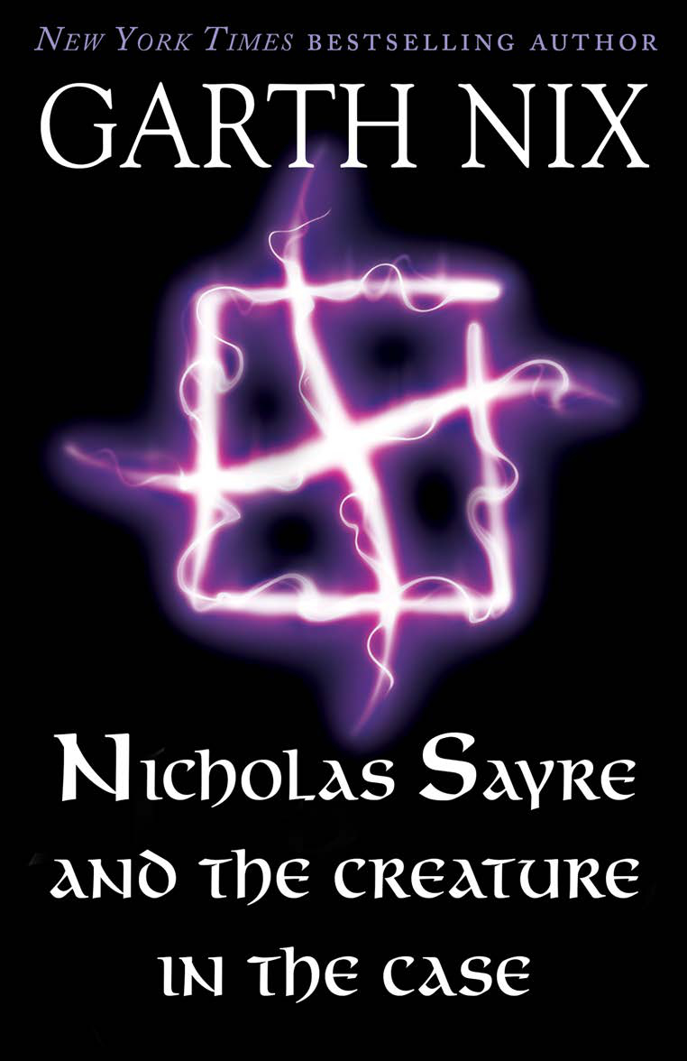 Nicholas Sayre and the Creature in the Case