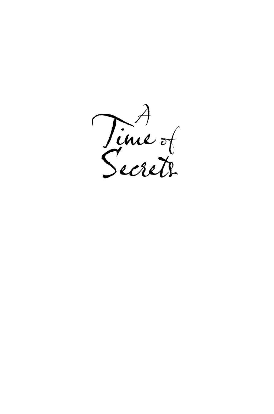 A Time of Secrets