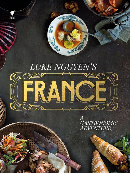 Luke Nguyen's France