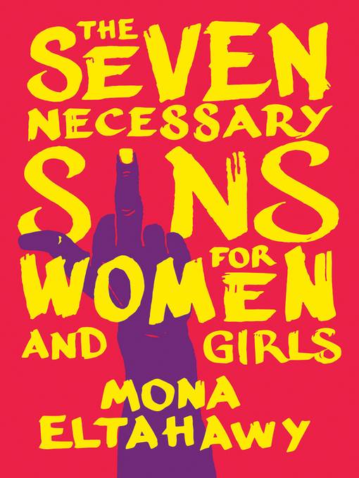 Seven Necessary Sins for Women and Girls