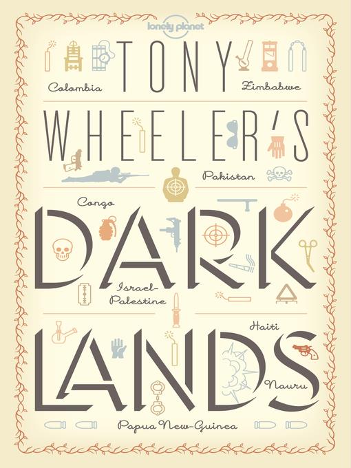 Tony Wheeler's Dark Lands1