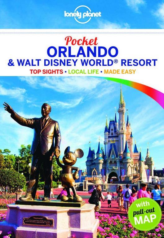 Lonely Planet Pocket Orlando &amp; Walt Disney World&reg; Resort (Travel Guide)