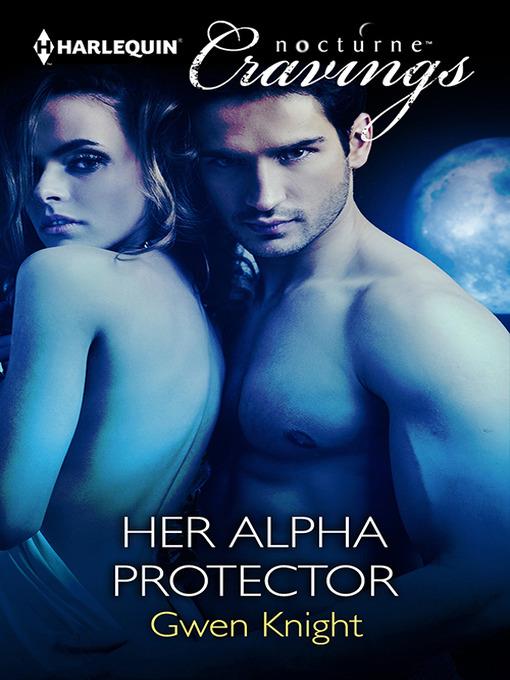 Her Alpha Protector (Nocturne)