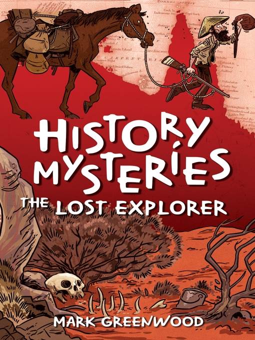 History Mysteries - The Lost Explorer