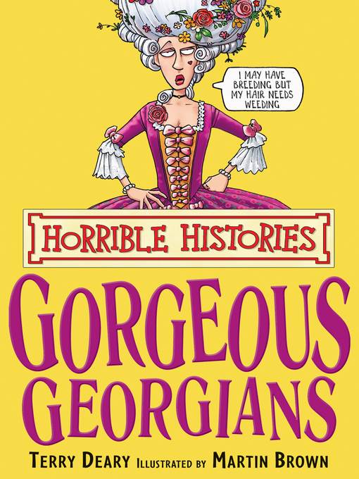 Horrible Histories: Gorgeous Georgians