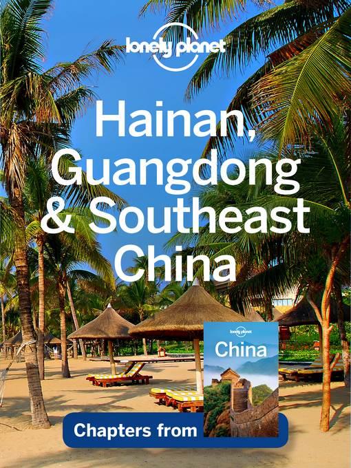 Hainan, Guangdong & Southwest China