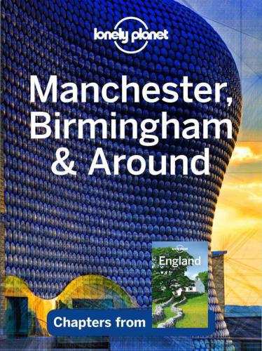Manchester, Birmingham & Around