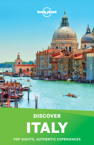 Lonely Planet's Discover Italy