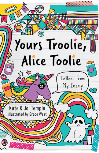 Yours Troolie, Alice Toolie