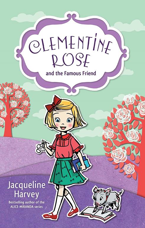 Clementine Rose and the Famous Friend (7)