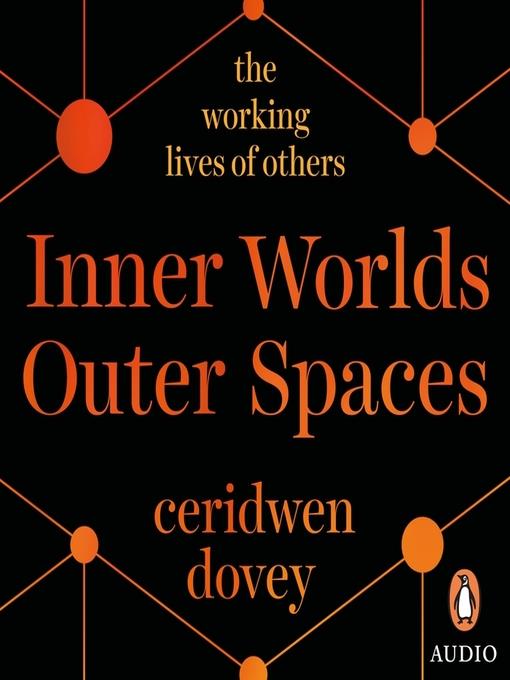 Inner Worlds Outer Spaces