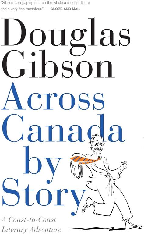 Across Canada by Story: A Coast-to-Coast Literary Adventure