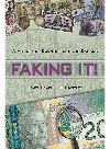 Faking It! : a History of Counterfeiting in Canada